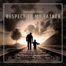 Jefferson Eight - Respect To My Father (Original Mix)