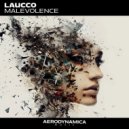Laucco - Malevolence (stream version)