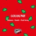 Vexenova, Vannith, Made Wrong - Golden mist