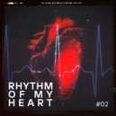 Rusun Way - Rhythm of my heart #02