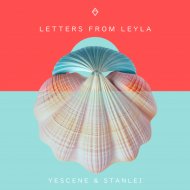 Yescene  &  StanLei  - Letters from Leyla