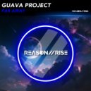Guava Project - Far Away