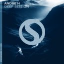 Andre H, Etasonic - Deep Session (Extended Mix)