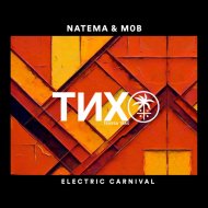 Natema, M0B - Electric Carnival