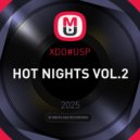 XDO#USP - HOT NIGHTS VOL.2 ()