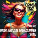 Pasha Amazon feat. Jenna Summer - Shine (Original Mix)