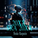Shoko Rasputin - SRA 20XX (Original Mix)