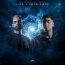 Dopamine, Tyrgo - Like A Hurricane