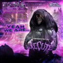 E.X.E.C.U.T.E - Yeah We Are... (Original Mix)