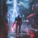 Reality Complex - It Didn't Kill