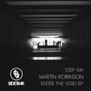 Martin Robinson - Enter The Void