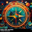 Kids Like Techno - These Sounds (Original Mix)