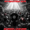 Dr. House - 909 Industrial Rave (909 Industrial Rave)