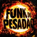 Sxbra - FUNK DO PESADAO (SLOWED)