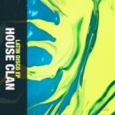 House Clan - Latin Friends (Original Mix)