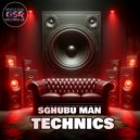 Sghubu Man - Technics