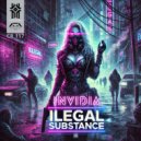 Invidia - Ilegal Substance (Original Mix)