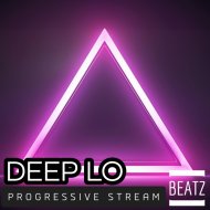 Deep Lo - Progressive Stream