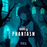 Oakly - Phantasm