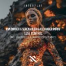 Van Snyder, Serena Bleu, Alexander Popov - Lose Control