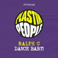 Ralph C - Dance Baby!