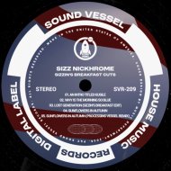 Sizz Nickhrome - Why Is The Morning So BLUE