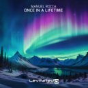 Manuel Rocca - Once In A Lifetime