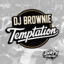DJ Brownie - Temptation (Original Mix)