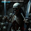 Joseph&Baltazar & Celix - Feels Like
