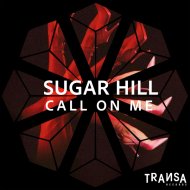 Sugar Hill - Call On Me