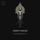 Joseph Krause - Humanoid