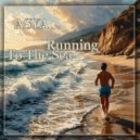 ASYA - Running To The Sea (Mix)