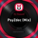 Dj StasoV - PsyZdec (Mix)