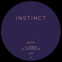 Mattik - Bubble