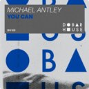 Michael Antley - You Can (Radio Edit)