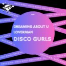 Disco Gurls - LoverMan (Club Mix)