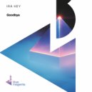 Ira Key - Goodbye
