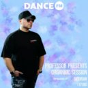 Professor - Organnic Session #97