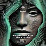 Kxne, Elva (FR) - That\'s My Lick