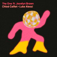 Chloé Caillet, Luke Alessi ft. Jocelyn Brown - The One