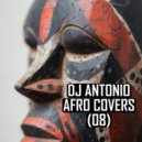 Dj Antonio - Afro Covers (08)