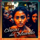 Boulevard Beats - Chicas del Mundo (Latin House mix)