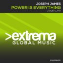 JOSEPH JAMES (IRL) - Power Is Everything