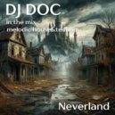 DJ Doc - Neverland ()