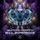 Labirinto, Montech - Soul Experience
