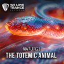 Novaltrezz - The Totemic Animal (Original Mix)