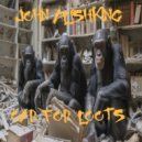 John Alishking - Oar for Loots (Add Vocal Original Mix)