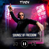 TI7OV - SOUNDZ OF FREEDOM