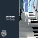 Osheen - Those Pianos (Original Mix)