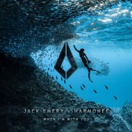 Jack Emery & Harmonee - When I\'m with You